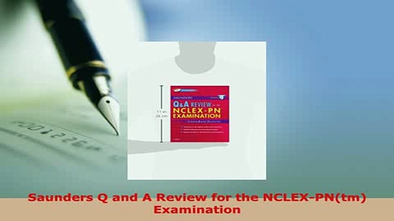 Read  Saunders Q and A Review for the NCLEXPNtm Examination Ebook Free