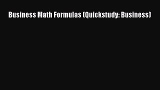 Read Business Math Formulas (Quickstudy: Business) Ebook Free