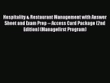 Read Hospitality & Restaurant Management with Answer Sheet and Exam Prep -- Access Card Package