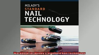 READ book  Workbook for Miladys Standard Nail Technology  FREE BOOOK ONLINE