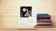 Download  The Miracle Worker Free Books