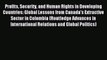 Read Profits Security and Human Rights in Developing Countries: Global Lessons from Canada's
