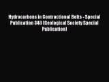 Read Hydrocarbons in Contractional Belts - Special Publication 348 (Geological Society Special