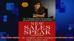 READ book  New Sales Speak The 9 Biggest Sales Presentation Mistakes and How To Avoid Them Full Free