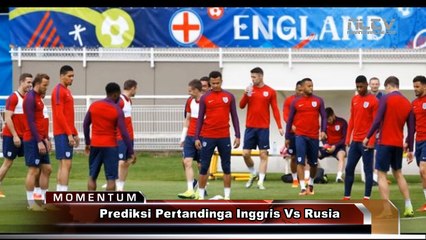 Prediksi Pertandingan Inggris Vs Rusia