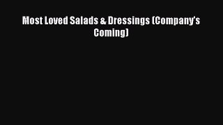 Read Most Loved Salads & Dressings (Company's Coming) Ebook Free