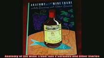 Popular book  Anatomy of the Wine Trade Abes Sardines and Other Stories