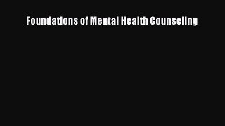 Read Foundations of Mental Health Counseling Ebook Free