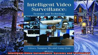 Read here Intelligent Video Surveillance Systems and Technology