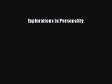 Read Explorations in Personality Ebook Free