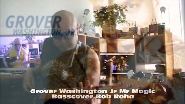 Grover Washington Jr Mr Magic DVD m2 Basscover2 Bob Roha