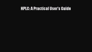 [Download] HPLC: A Practical User's Guide PDF Online