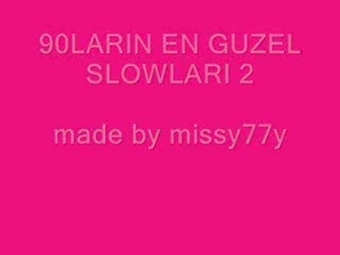 90'lar Turk Pop - Klip Best MIX SLOW 2 [Nostalji]