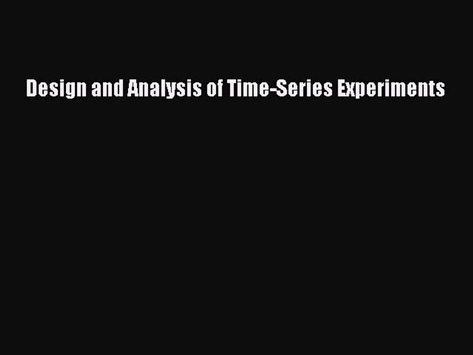 PDF Design and Analysis of Time-Series Experiments Free Books