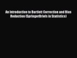 PDF An Introduction to Bartlett Correction and Bias Reduction (SpringerBriefs in Statistics)