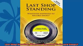 Read here Last Shop Standing Whatever Happened To Record Shops
