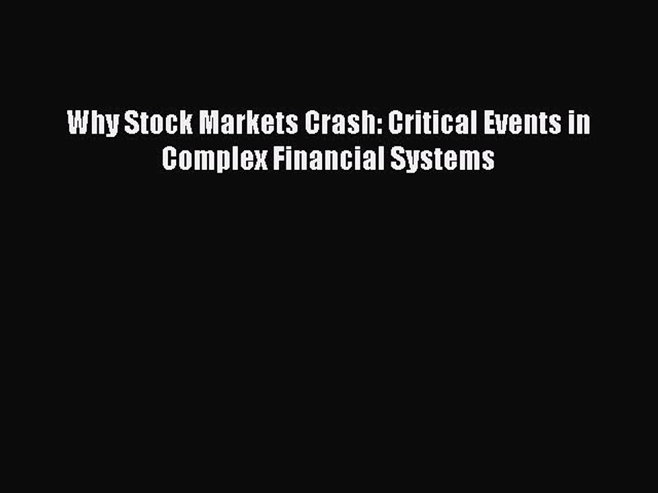 [PDF] Why Stock Markets Crash: Critical Events in Complex Financial Systems [Download] Full