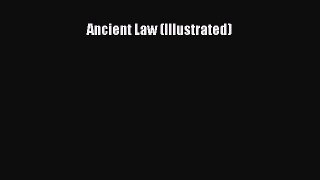 Read Book Ancient Law (Illustrated) ebook textbooks