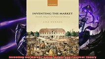 Read here Inventing the Market Smith Hegel and Political Theory