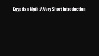 Download Book Egyptian Myth: A Very Short Introduction PDF Free