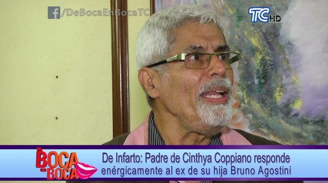 Padre de Cinthya Coppiano responde enérgicamente al ex de su hija Bruno Agostini