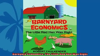 For you  Barnyard Economics The Little Red Hen Was Right