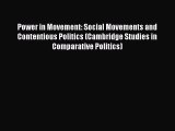 Read Book Power in Movement: Social Movements and Contentious Politics (Cambridge Studies in