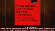 Read here Stock Market Capitalism Welfare Capitalism Japan and Germany versus the AngloSaxons