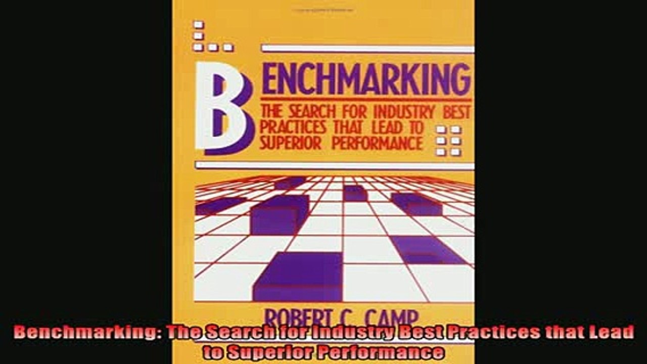 Popular book  Benchmarking The Search for Industry Best Practices that Lead to Superior Performance