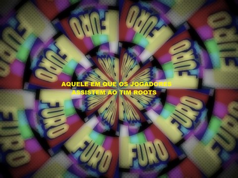 Furo Decisão- Aquele em que os jogadores que assistem ao Tim Roots