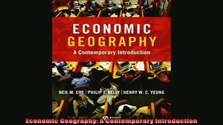 For you  Economic Geography A Contemporary Introduction