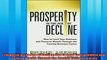 For you  Prosperity in The Age of Decline How to Lead Your Business and Preserve Wealth Through