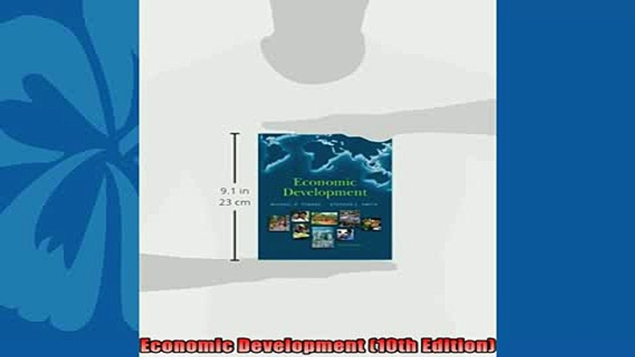 Read here Economic Development 10th Edition