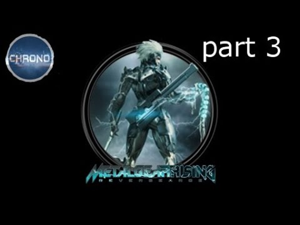 Metal Gear Rising Revengeance - PS3 - part 3 - Killing a kittie kittie