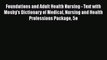 Read Foundations and Adult Health Nursing - Text with Mosby's Dictionary of Medical Nursing