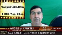 LA Angels vs. New York Yankees Pick Prediction MLB Baseball Odds Preview 6-6-2016