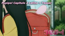 Pupipo! Español Latino CAP 2 Teaser (FANDUB)