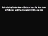 [PDF] Privatising State-Owned Enterprises: An Overview of Policies and Practices in OECD Countries