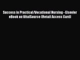 Read Success in Practical/Vocational Nursing - Elsevier eBook on VitalSource (Retail Access