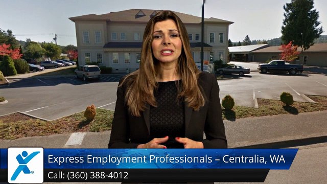 Express Employment Professionals – Centralia, WA Centralia Exceptional 5 Star Review by Terry P.