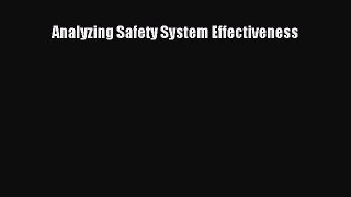 PDF Analyzing Safety System Effectiveness [Download] Online