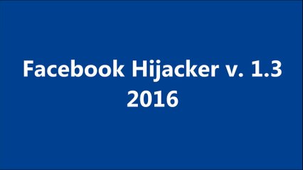 Facebook Hijacker v. 1.3 2016