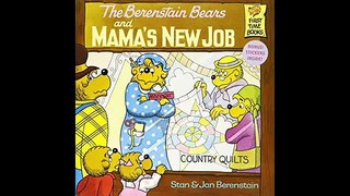 The Berenstain Bears and Mamas New Job