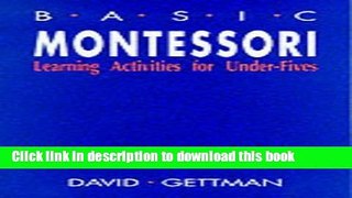 Read Basic Montessori: Learning Activities for Under-fives  PDF Online