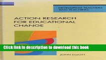 Read ACTION RESRCH FOR EDUC CHANGE CL (Developing Teachers and Teaching Series)  Ebook Free