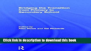 Read Bridging the Transition from Primary to Secondary School  Ebook Free