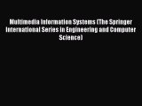PDF Multimedia Information Systems (The Springer International Series in Engineering and Computer