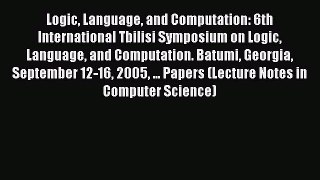 [PDF] Logic Language and Computation: 6th International Tbilisi Symposium on Logic Language