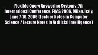 [PDF] Flexible Query Answering Systems: 7th International Conference FQAS 2006 Milan Italy