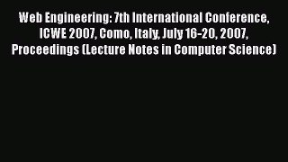 [PDF] Web Engineering: 7th International Conference ICWE 2007 Como Italy July 16-20 2007 Proceedings
